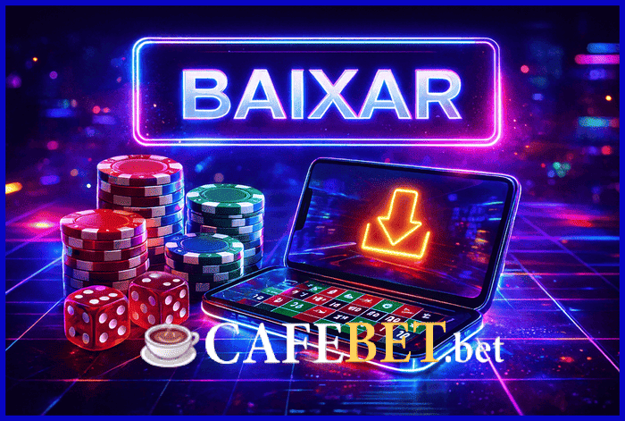 Banner destacando o app CafeBet disponível para baixar grátis